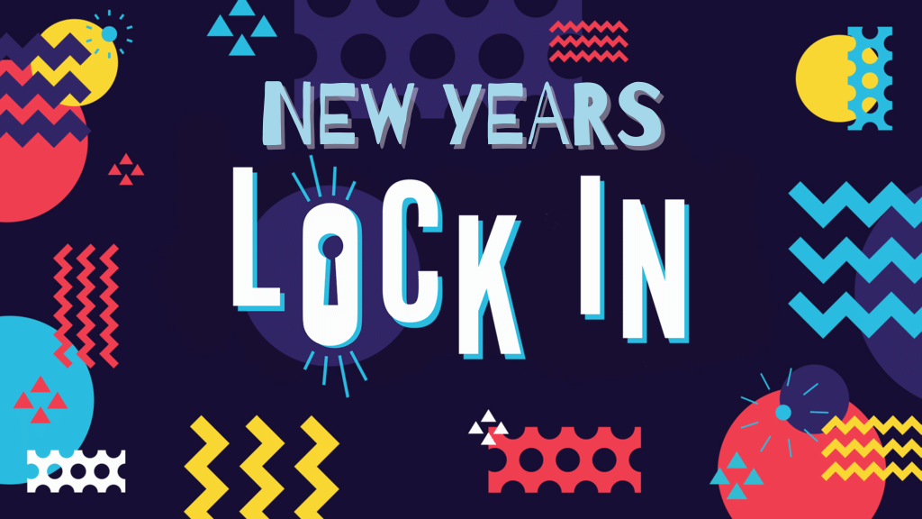 New Years Lock In